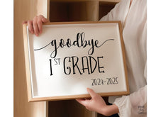 Goodbye 1st Grade Sign, Last Day Of First Grade Sign, School Printable