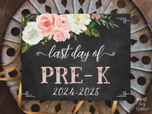 Floral Last Day Of Pre-K Sign Girl Printable School Photo Prop 2025 Chalkboard