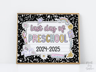 Last Day Of Preschool Sign Pastel PRINTABLE, Last Day Of School Sign For Girl Photo Prop