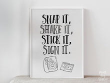 PRINTABLE Snap It, Shake It, Stick It, Sign It Sign, Graduation Sign, Photo Sign, Decor, Grad Party Decorations