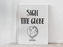 PRINTABLE Sign The Globe Sign Graduation Party Decor, College Graduation Sign