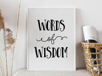 PRINTABLE Words Of Wisdom Sign, Graduation Sign, Graduation Party Decor, Grad Party, College, Table Sign