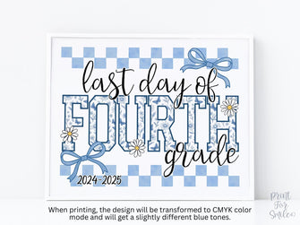 Last Day Of 4th Grade Sign Toile PRINTABLE, Gingham Floral School Sign, Photo Prop, Daisy Bow,  Cottagecore, End of School Year, Fourth 2025