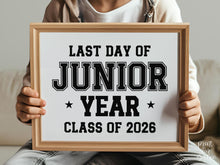 Last Day of Junior Year Sign PRINTABLE, 11th Grade Sign, End of School Photo Prop, Class of 2026 Sign, Last Day Of School Sign, Boy Sports