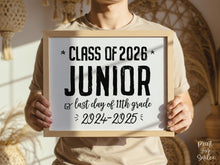 PRINTABLE Last Day Of Junior Year Sign, 11th Grade High School, Class Of 2026, End Of School Sign, Photo Prop, Eleventh Grade
