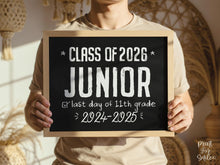 Chalkboard Last Day Of Junior Year Sign, 11th Grade High School, Class Of 2026, End Of School Sign, Photo Prop, Eleventh Grade PRINTABLE