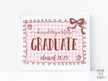 Kindergarten Graduate Sign Bow PRINTABLE, Girl Coquette, Gingham Cottagcore Graduation, Last Day Of Kindergarten, Strawberry Photo Prop 2025