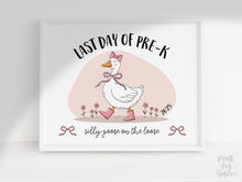 Last Day Of Pre-K Sign Funny PRINTABLE, Silly Goose, End Of School Sign, Photo Prop 2025