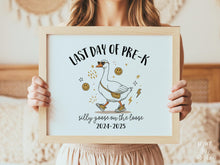 Funny Last Day Of Pre-K Sign PRINTABLE, Silly Goose, End Of School Sign, Photo Prop 2025