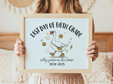 Funny Last Day Of Fifth Grade Sign PRINTABLE, 5th Grade Sign, Silly Goose, End Of School Sign, Photo Prop 2025