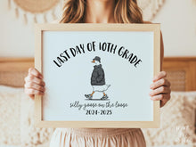 Last Day Of Tenth Grade Sign Funny PRINTABLE, 10th Grade Sign, Silly Goose, End Of School Sign, Photo Prop 2025