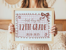 Last Day Of 12th Grade Sign Bow PRINTABLE, Twelfth Grade, Girl Coquette, Gingham Cottagcore, End Of School, Strawberry Photo Prop, 2025
