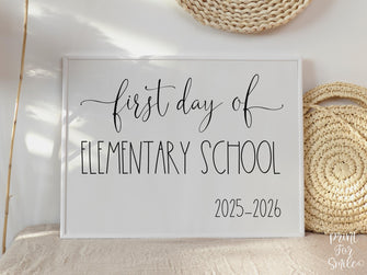 First Day Of Elementary School Sign PRINTABLE Back To School Sign Photo Prop