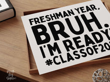 First Day Of Freshman Year Bruh Sign PRINTABLE, Class Of 2029, Back To School Sign, 1st Day Photo Props
