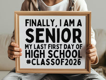 First Day Of Senior Year Sign PRINTABLE, Class Of 2026, Back To School Sign, 1st Day Photo Props