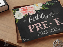 Floral First Day Of Pre K Sign Girl PreK PRINTABLE Chalkboard Back To School Sign Photo Prop