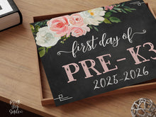 Floral First Day Of Pre K3 Sign Girl PreK PRINTABLE Chalkboard Back To School Sign Photo Prop