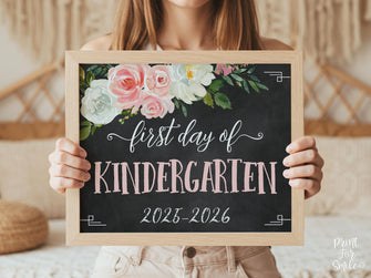 Floral First Day Of Kindergarten Sign Girl PRINTABLE Chalkboard Back To School Sign Photo Prop