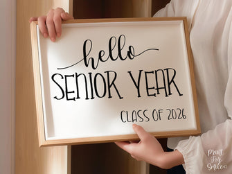 Hello Senior Year Sign, First Day Of Senior Year, PRINTABLE, Instant Download