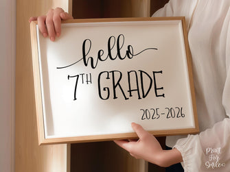 Hello 7th Grade Sign, First Day Of 7th Grade, PRINTABLE, Instant Download
