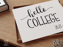 Hello College Sign First Day Of College PRINTABLE 2025-2026