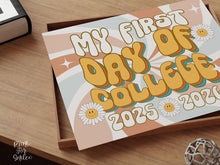 Retro First Day Of College Sign Groovy PRINTABLE Back To School Sign, First Day Of School Sign