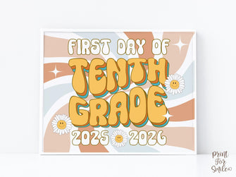 Retro First Day Of 10th Grade Sign PRINTABLE Groovy Tenth Grade Back To School Sign, First Day Of School Sign