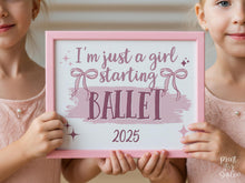 Girl First Day Of Ballet Sign, PRINTABLE Back To School Sign, Cute Coquette Bow Pink Y2K Photo Prop, Balletcore Aesthetic