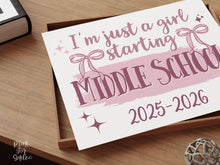Girl First Day Of Middle School Sign, PRINTABLE Back To School Sign, Cute Coquette Bow Pink Y2K Photo Prop, Balletcore Aesthetic