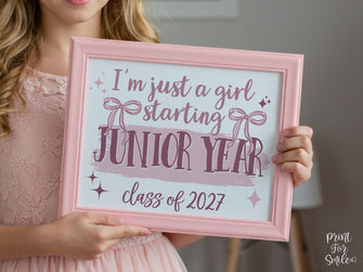 Girl First Day Of Junior Year Sign PRINTABLE Back To School Sign Cute Coquette Bow Pink Y2K Photo Prop Balletcore Aesthetic Class Of 2027