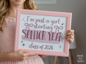 Girl First Day Of Senior Year Sign PRINTABLE Back To School Sign Cute Coquette Bow Pink Y2K Photo Prop Balletcore Aesthetic Class Of 2026