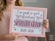 Girl First Day Of 7th Grade Sign PRINTABLE, Seventh Grade Back To School Sign, Cute Coquette Bow Pink Y2K Photo Prop, Balletcore Aesthetic