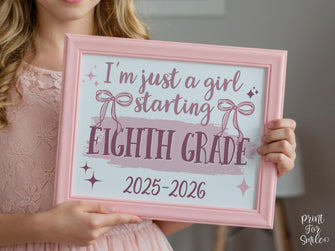 Girl First Day Of 8th Grade Sign PRINTABLE, Eighth Grade Back To School Sign, Cute Coquette Bow Pink Y2K Photo Prop, Balletcore Aesthetic