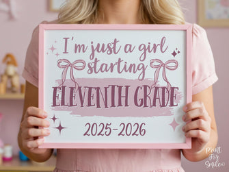 Girl First Day Of 11th Grade Sign PRINTABLE, Eleventh Grade Back To School Sign, Cute Coquette Bow Pink Y2K Photo Prop, Balletcore Aesthetic