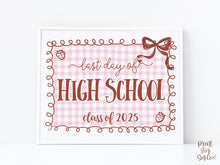 Last Day Of High School Sign Bow PRINTABLE, Girl Coquette, Gingham Cottagcore End Of School, Strawberry Photo Prop, Class Of 2025