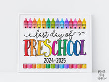 Last Day Of Preschool Sign Fun PRINTABLE, Colorful Photo Prop, End Of School Year, 2025