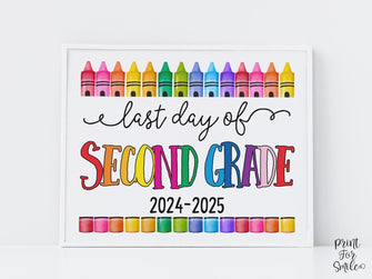 Last Day Of Second Grade Sign Fun PRINTABLE, 2nd Grade Colorful Photo Prop, End Of School Year, 2025