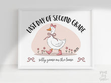 Last Day Of Second Grade Sign Funny PRINTABLE, 2nd Grade Sign, Silly Goose, End Of School Sign, Photo Prop 2025