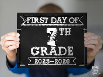 First Day Of 7th Grade Sign PRINTABLE, Seventh Grade School Sign, 1st Day Chalkboard 2025