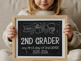 First Day Of Second Grade Sign, 2nd Grade School Sign, Chalkboard PRINTABLE Back To School
