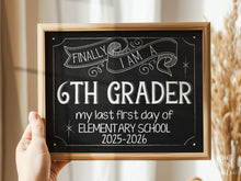 First Day Of 6th Grade Sign, Sixth Grade Sign Chalkboard PRINTABLE, Instant Download School Sign Photo Prop