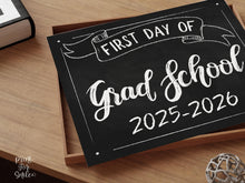 First Day Of Grad School Sign PRINTABLE Chalkboard School Sign, Photo Prop, Instant Download