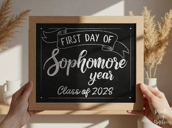 First Day Of Sophomore Year Sign PRINTABLE Chalkboard School Sign, Instant Download, Class Of 2028