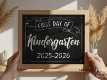 First Day Of Kindergarten Sign PRINTABLE School Sign, Chalkboard Photo Prop, 2025