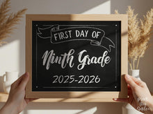 First Day Of Ninth Grade Sign PRINTABLE 9th Grade Sign, School Sign, Chalkboard, High School
