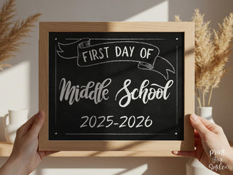 First Day Of Middle School Sign PRINTABLE Sign, Chalkboard, 6th Grade Sign, School Sign, Photo Prop, Instant Download