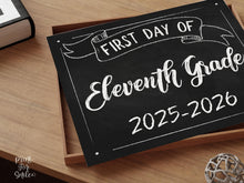 First Day Of Eleventh Grade Sign PRNTABLE 11th Grade Sign, Chalkboard School Sign, Photo Prop, Instant Download