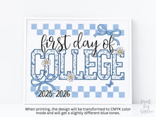 First Day Of College Sign Toile PRINTABLE, Gingham School Sign, Photo Prop, Daisy Cute Elegant Coquette Whimsical