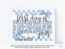 First Day Of Freshman Year Sign Toile PRINTABLE, 9th Grade Sign, Gingham School Sign, Photo Prop Daisy Cute Coquette Whimsical Class Of 2029