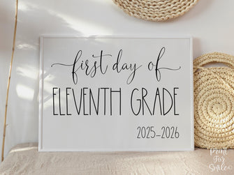 First Day Of 11th Grade Sign Eleventh PRINTABLE Back To School Sign Photo Prop